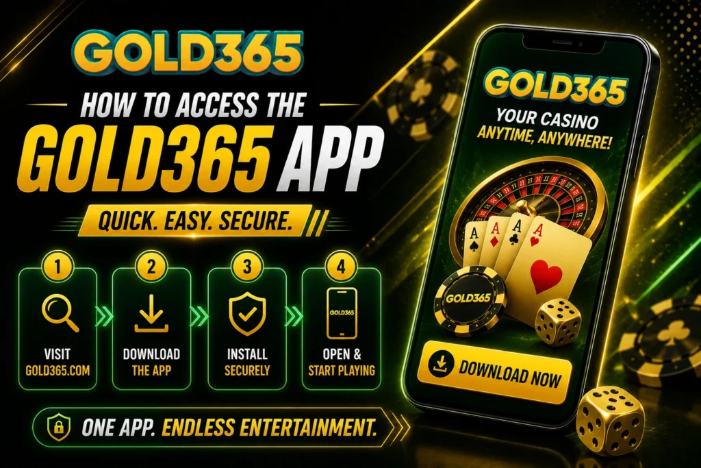 How to access the gold365 app ​