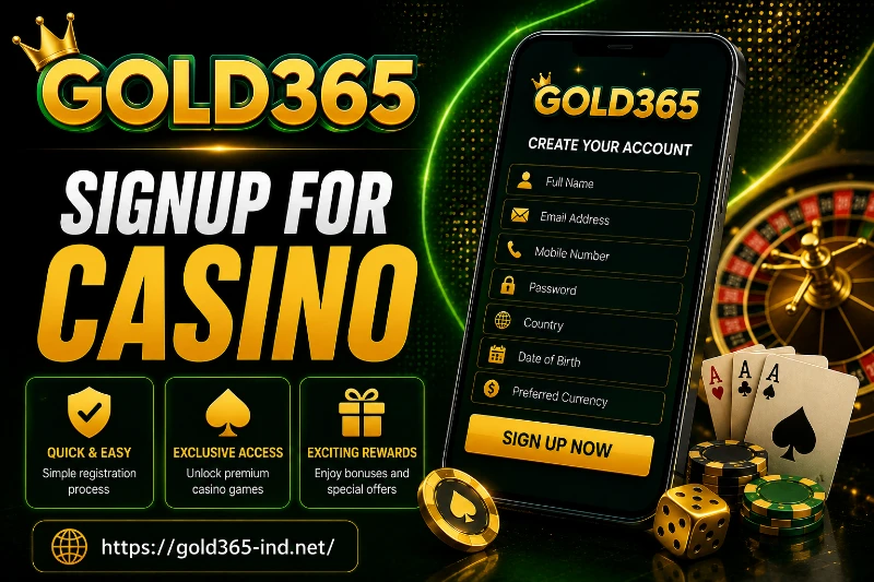 Gold365 Signup for Casino